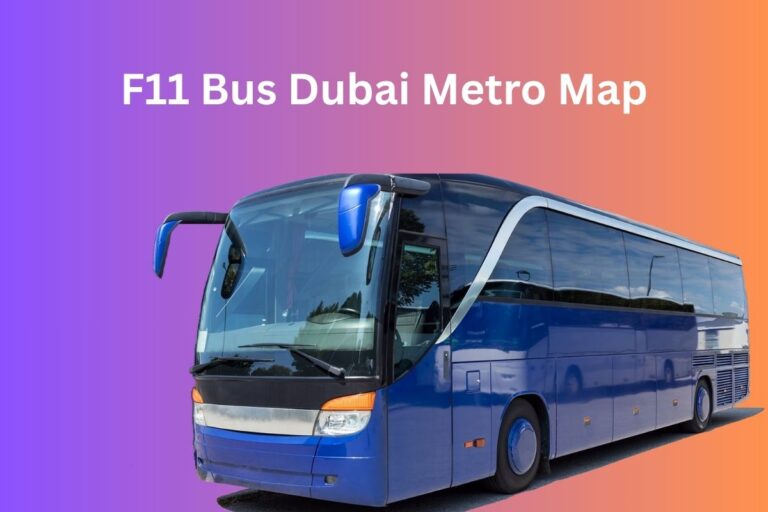 F11 Bus Dubai Metro Map