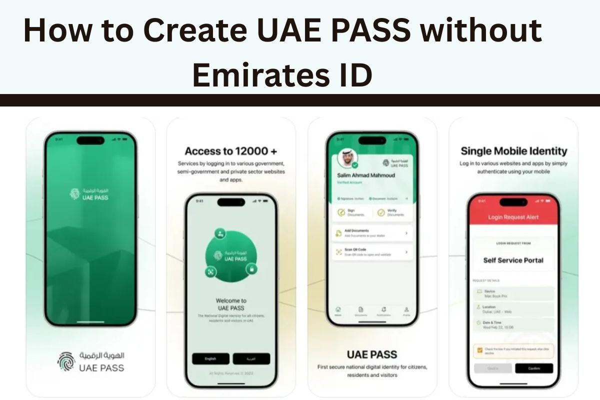 How to Create UAE PASS without Emirates ID (1)