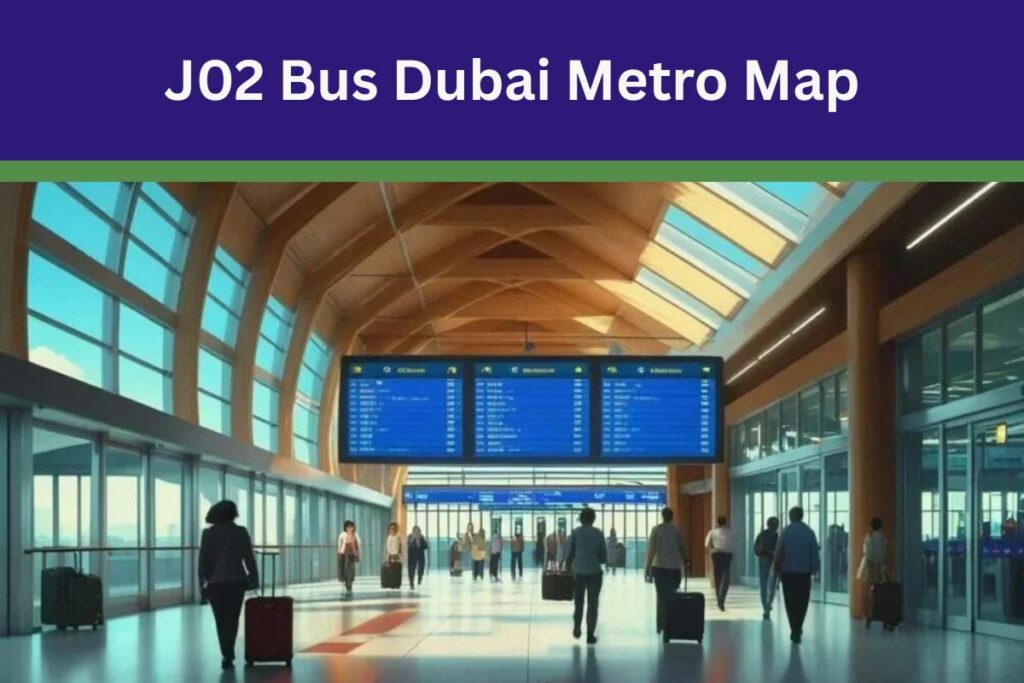 J02 Bus Dubai Metro Map