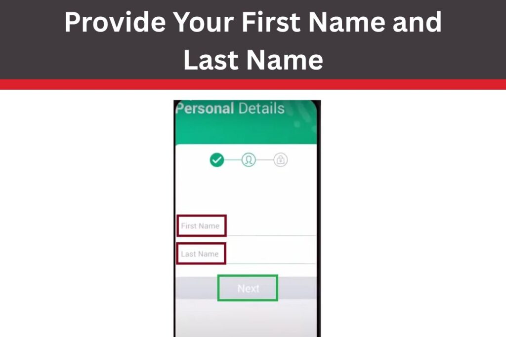 Provide Your First Name and Last Name
