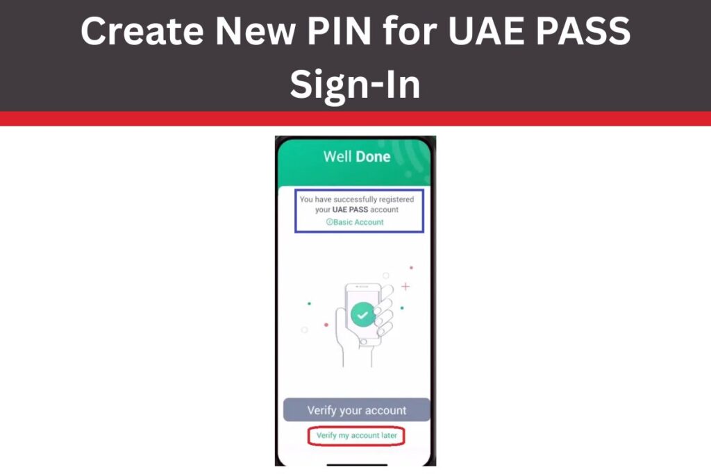 UAE PASS Basic Account is Created