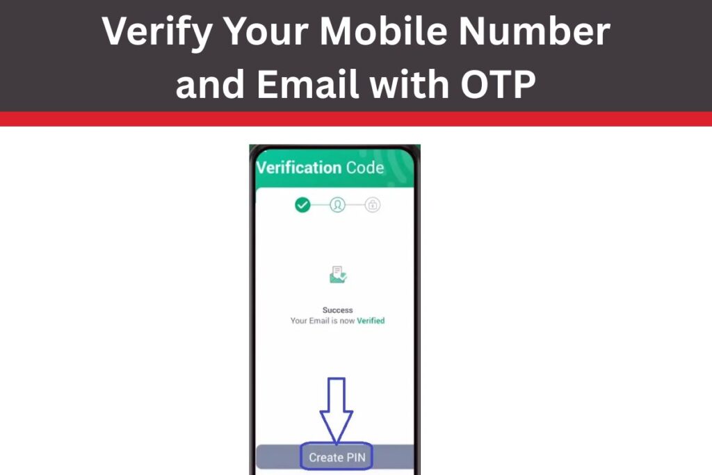 Verify Your Mobile Number and Email with OTP